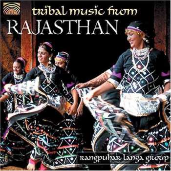 Album Rangpuhar Langa Group: Tribal Music From Rajasthan