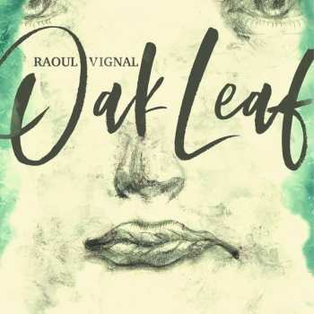 CD Raoul Vignal: Oak Leaf