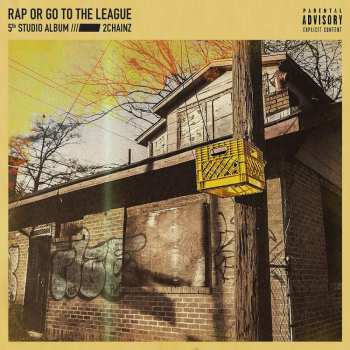 2LP 2 Chainz: Rap Or Go To The League LTD | CLR