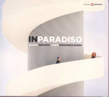 CD Raquel Andueza: In Paradiso
