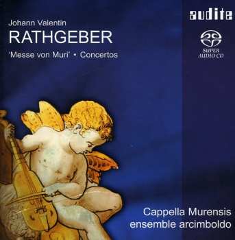Album Rathgeber / Telonius / Cappella Murensis: Rathgeber: Concert