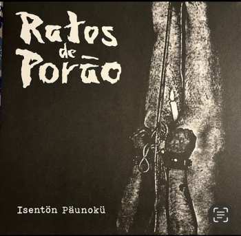 Album Ratos De Porão: Isentön Päunokü