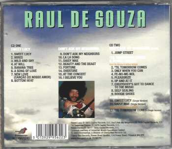 2CD Raul De Souza: Sweet Lucy / Don't Ask My Neighbors / 'Til Tomorrow Comes