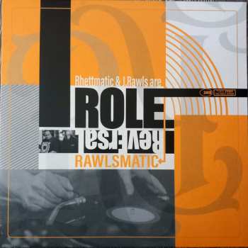 LP Rawlsmatic: Role Reversal