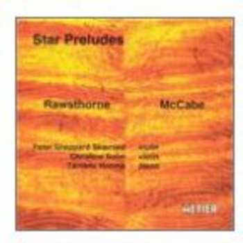 Album Rawsthorne / Mccabe / Skaerved / Sohn: Star Preludes