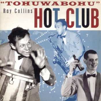 CD Ray Collins' Hot Club: "Tohuwabohu"