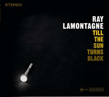 CD Ray Lamontagne: Till The Sun Turns Black