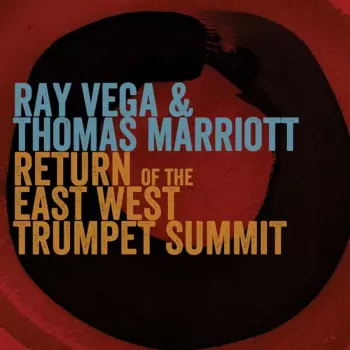 Return Of The East West Trumpet Summit