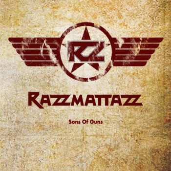 CD Razzmattazz: Sons Of Guns