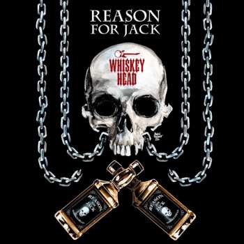 Album Reason For Jack: Whiskeyhead