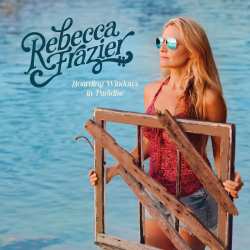 CD Rebecca Frazier: Boarding Windows In Paradise