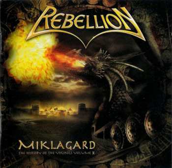 CD Rebellion: Miklagard - The History Of The Vikings Volume II