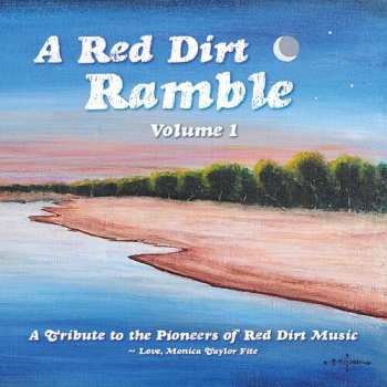 Album Red Dirt Ramble Volume 1 / Various: Red Dirt Ramble Volume 1