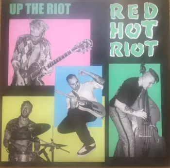 Up The Riot