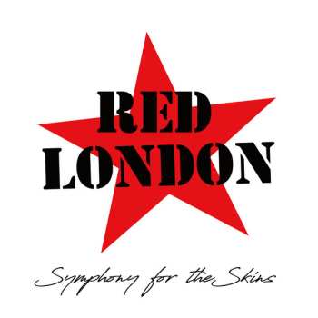 Album Red London: Symphony For The Skins