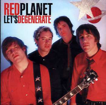 CD Red Planet: Let's Degenerate