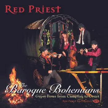 Red Priest: The Baroque Bohemians