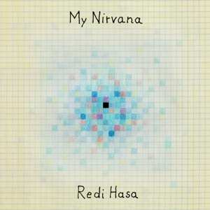 LP Redi Hasa: My Nirvana