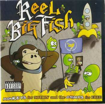 CD/DVD Reel Big Fish: Monkeys For Nothin' And The Chimps For Free