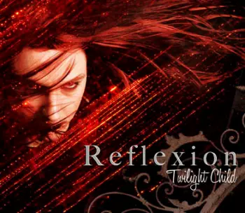Reflexion: Twilight Child