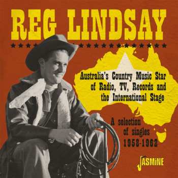 CD Reg Lindsay: A Selection Of Singles 1958-1962