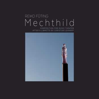 Album Reiko Füting: Mechthild