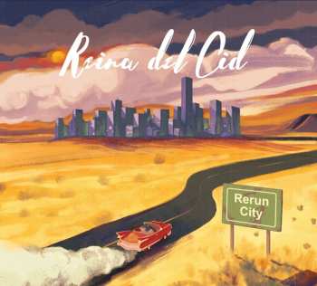 LP Reina Del Cid: Rerun City