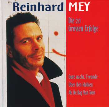 CD Reinhard Mey: Die 20 Grossen Erfolge