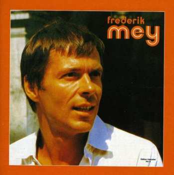 CD Frederik Mey: Edition Francaise Vol. 6
