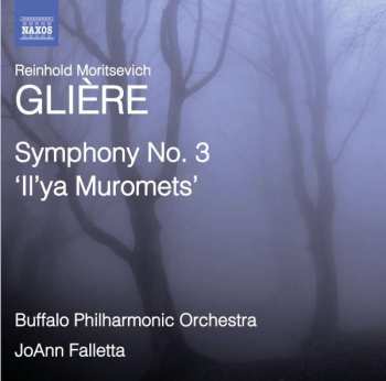 Album JoAnn Falletta: Symphony No. 3 "Il'ya Muromets"