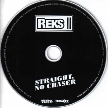 CD Reks: Straight, No Chaser
