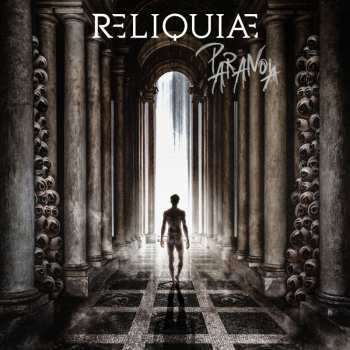 Album Reliquiae: Paranoia
