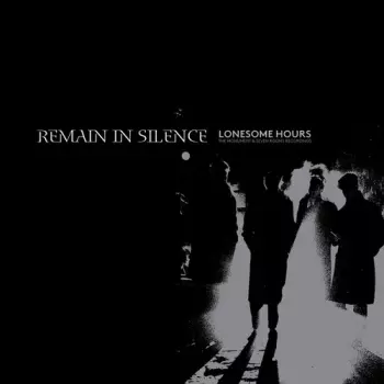 Lonesome Hours · The Monument & Seven Rooms Recordings