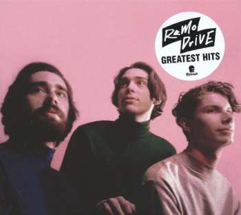 CD Remo Drive: Greatest Hits
