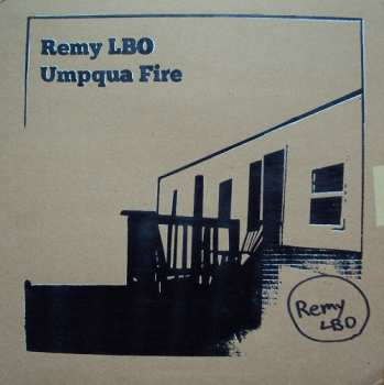LP Remy LBO: Umpqua Fire LTD