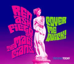 Ren Ashfield And The Magicians: Cover me quick!