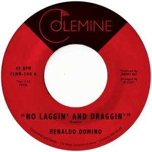 SP Renaldo Domino: No Laggin’ And Draggin’