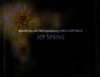 CD Renato Sellani Trio: Joy Spring (Renato Sellani Trio introducing Camilla Battaglia)