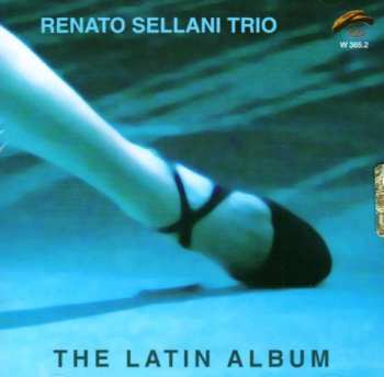 Album Renato Sellani Trio: The Latin Album