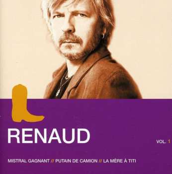 CD Renaud: L'Essentiel Vol. 1