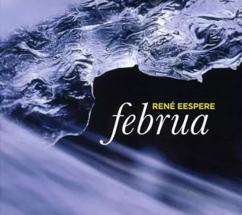 Rene Eespere: februa