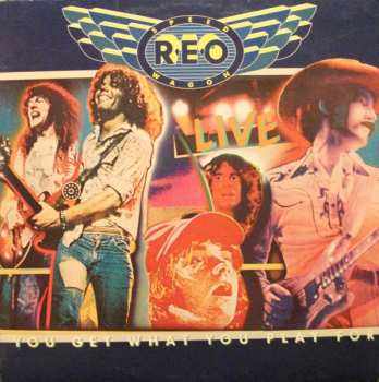 Album REO Speedwagon: You Get What You Play For