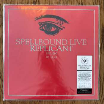 Album Replicant: Live At Spellbound Vol. 5: Replicant