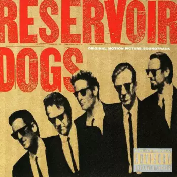 Various: Reservoir Dogs (Original Motion Picture Soundtrack)