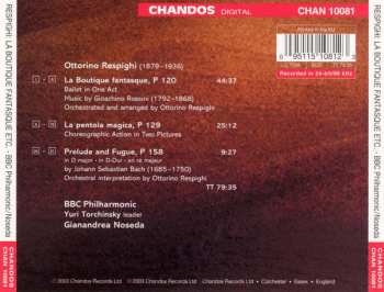 CD Ottorino Respighi: La Boutique Fantasque; Prelude & Fugue In D Major; La Pentola Magica