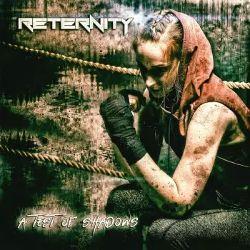 Reternity: A Test Of Shadows