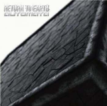 Album Return To Earth: Automata