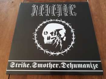 LP Revenge: Strike.Smother.Dehumanize LTD