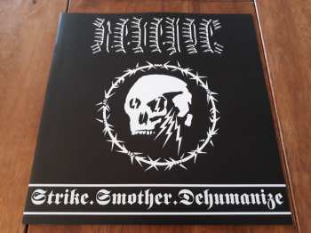 LP Revenge: Strike.Smother.Dehumanize LTD