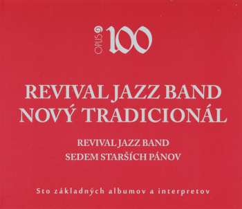 2CD Revival Jazz Band: Revival Jazz Band  – Sedem Starších Pánov